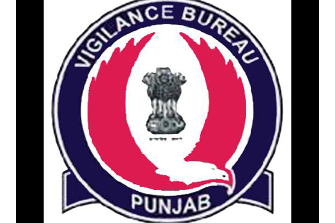 Vigilance Bureau ने फंड में गबन करने के आरोप में बुढलाडा एमके इंजीनियर जेई , ठेकेदार के खिलाफ मामला दर्ज किया