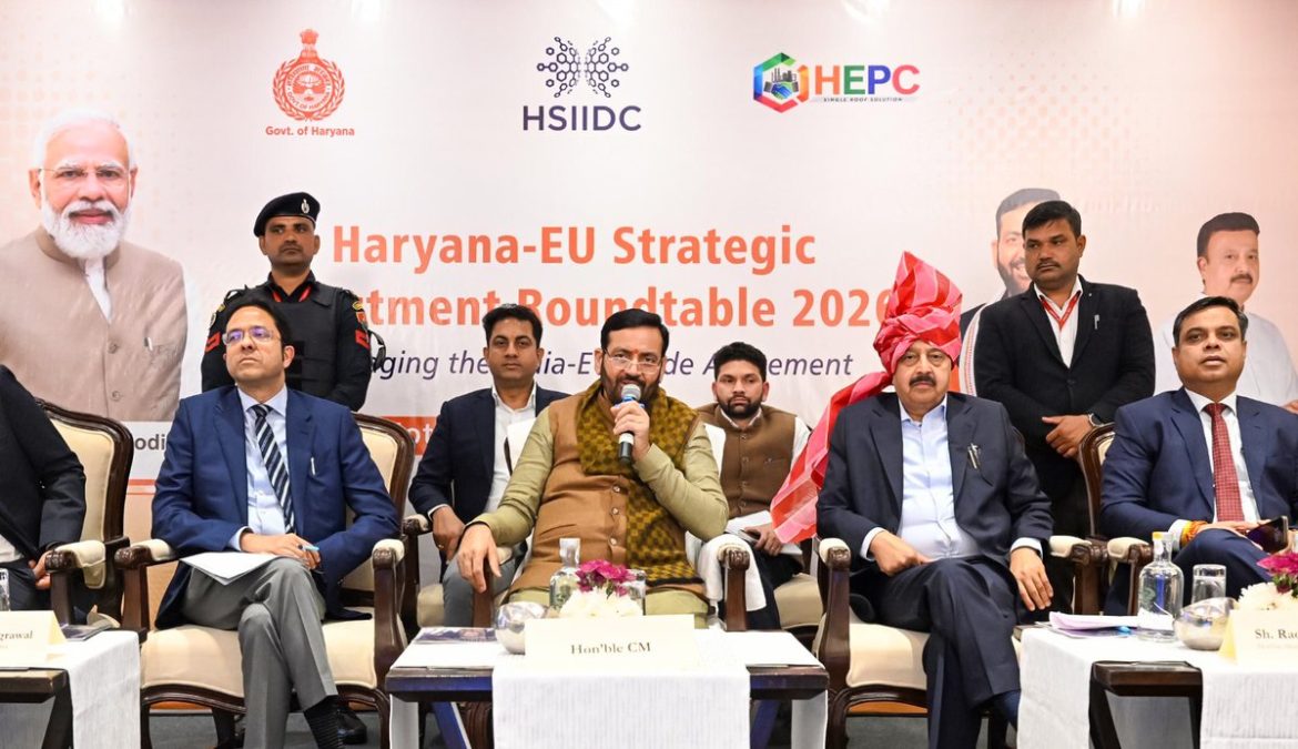 हरियाणा में यूरोपीय संघ कार्य समूह की स्थापना: सैनी ने उद्यमियों को भारत-ईयू मुक्त व्यापार समझौते का लाभ उठाने का आह्वान किया
