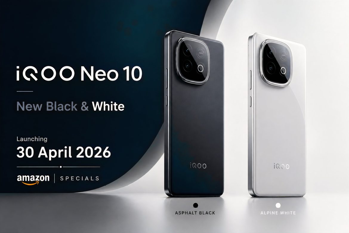 iQOO Neo 10 नए Asphalt Black और Alpine White कलर में लॉन्च, 7,000mAh बैटरी वाला 5G फोन 30 अप्रैल से सेल पर