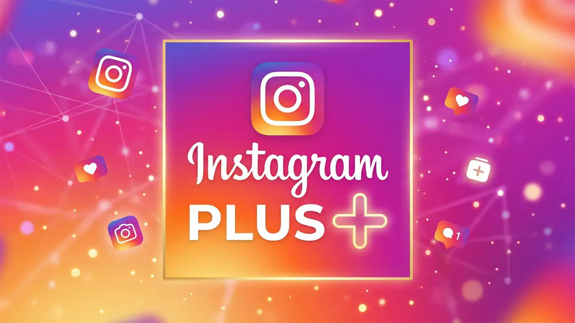 Instagram Plus: इंस्टाग्राम का नया पेड सब्सक्रिप्शन लॉन्च, मिलेंगे एक्सक्लूसिव फीचर्स