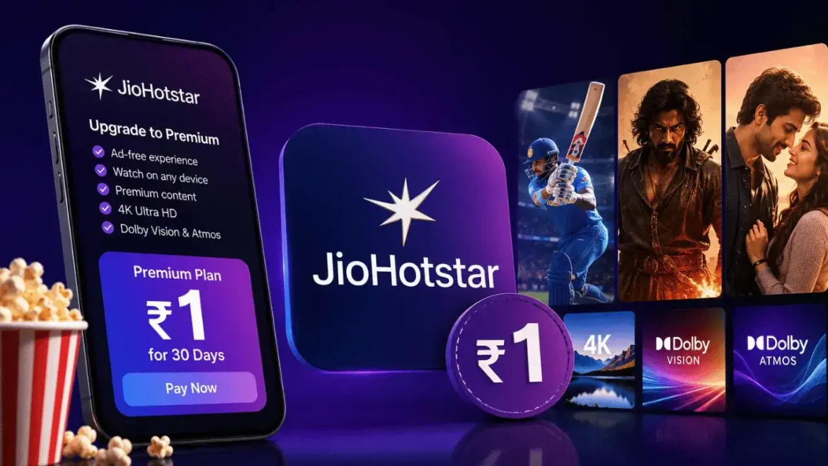 JioHotstar Premium Subscription: सिर्फ 1 रुपये में मिल रहा प्रीमियम प्लान, ऐसे करें ऑफर क्लेम